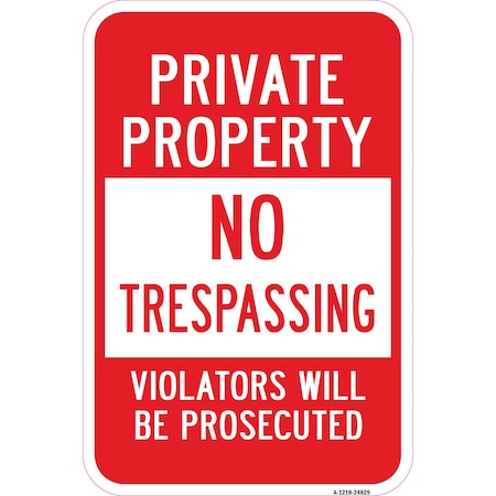 Signmission Safety Sign, 12 in Height, Aluminum, 24829 A-1218-24829